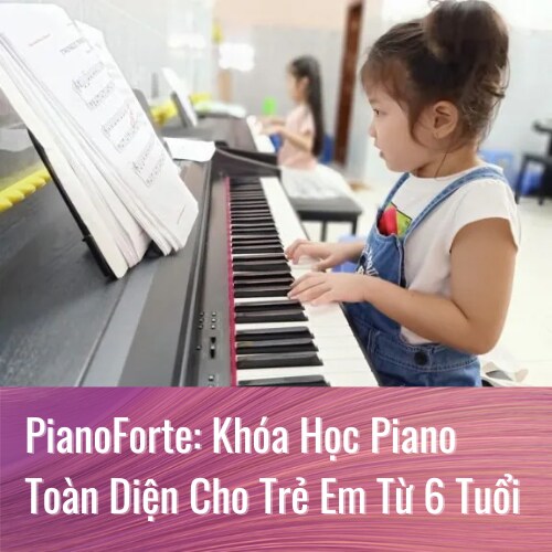 Cảm nhận âm nhạc với khóa học Piano tại Bắc Ninh – Hành trình khám phá cảm xúc và tài năng âm nhạc